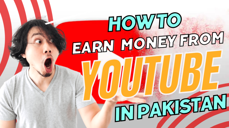 How to earn money from youtube in pakistan